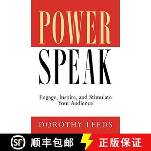 【3-4周达】PowerSpeak: Engage, Inspire, and Stimulate Your Audience [9781564146847]