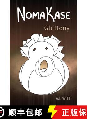 【3-4周达】NomaKase: Gluttony (Fifth Dinner Service) [9781950484980]