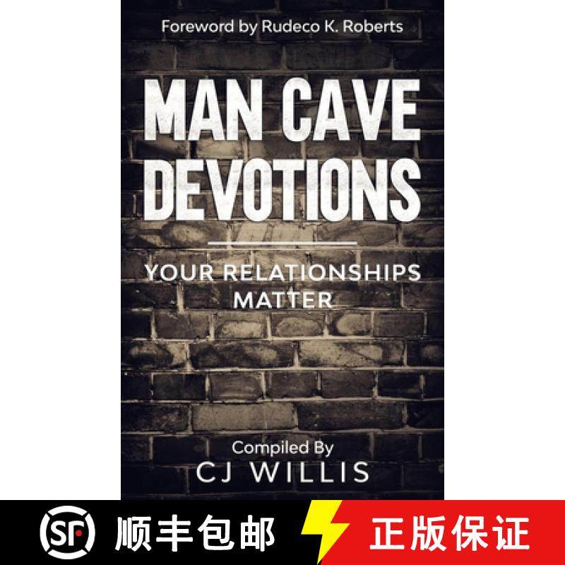 预订 Man Cave Devotions: Your Relationships Matter [9781948829441]