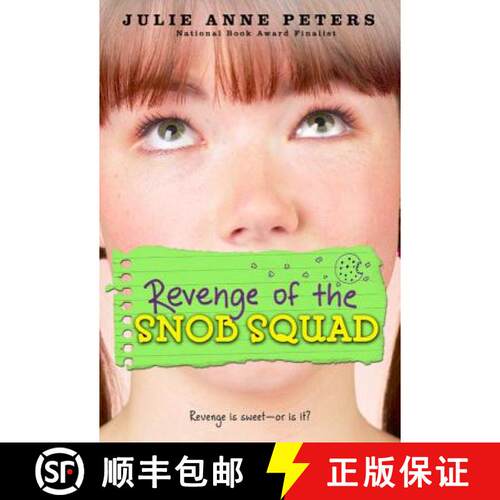 【3-4周达】Revenge Of The Snob Squad: Number 1 in series [9780316008129]