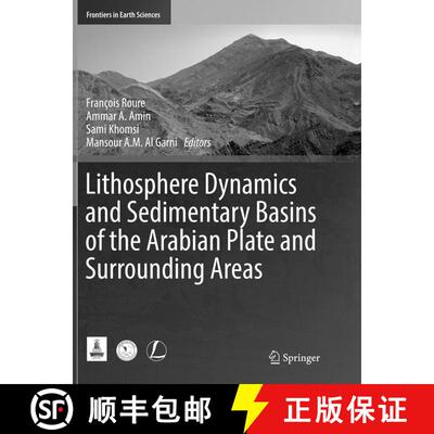 【3-4周达】Lithosphere Dynamics and Sedimentary Basins of the Arabian Plate and Surrounding Areas (So... [9783319831213]