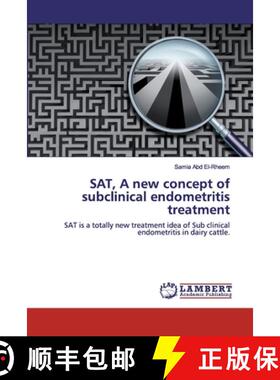 预订 SAT, A new concept of subclinical endometritis treatment [9786200436580]