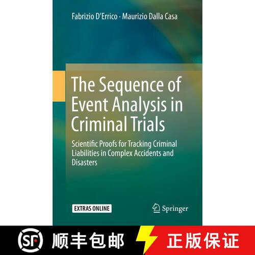【3-4周达】精装 The Sequence of Event Analysis in Criminal Trials : Scientific Proofs for Tracking Cr... [9783662478974]