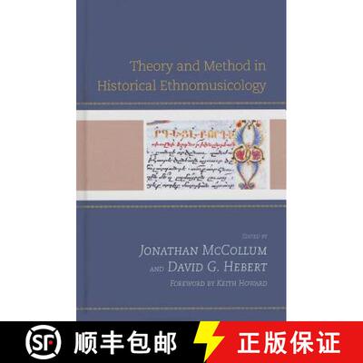 【3-4周达】Theory and Method in Historical Ethnomusicology [9780739168264]