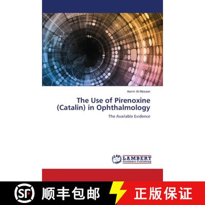 【3-4周达】The Use of Pirenoxine (Catalin) in Ophthalmology [9786208448875]