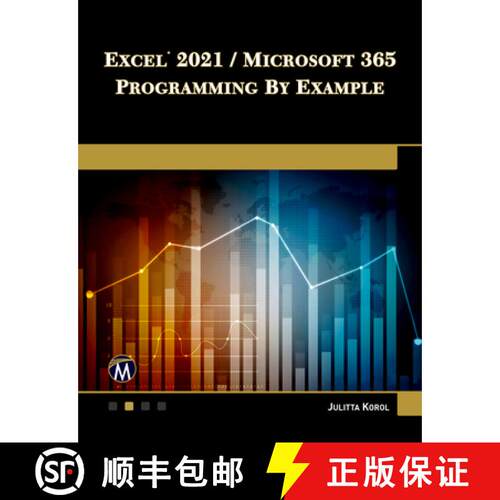 【3-4周达】Excel 2021 / Microsoft 365 Programming By Example [9781683928867]