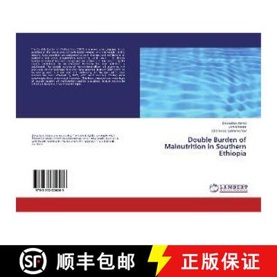 预订 Double Burden of Malnutrition in Southern Ethiopia [9783330350069]