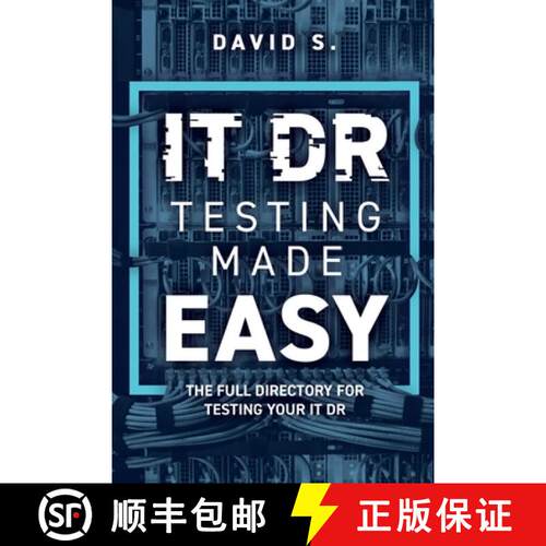 【3-4周达】IT DR Testing made easy: The full directory for testing your IT DR [9789659275601]