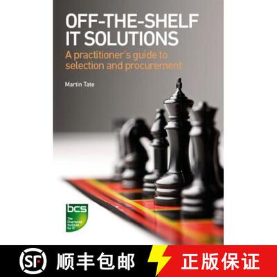 【3-4周达】Off-The-Shelf IT Solutions : A practitioner's guide to selection and procurement [9781780172583]
