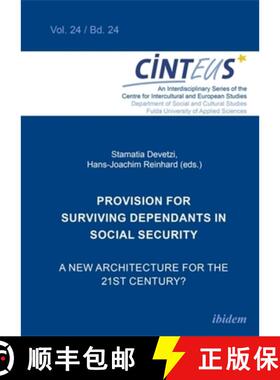 【3-4周达】Provision for Surviving Dependants in Social Security: A New Architecture for the 21st Cen... [9783838220369]
