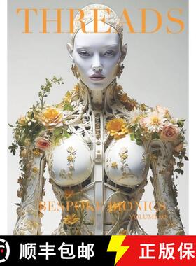 【3-4周达】THREADS - Volume 2 BESPOKE BIONICS: The Art of the Tear - Sparking the Inspiration [9781964025070]