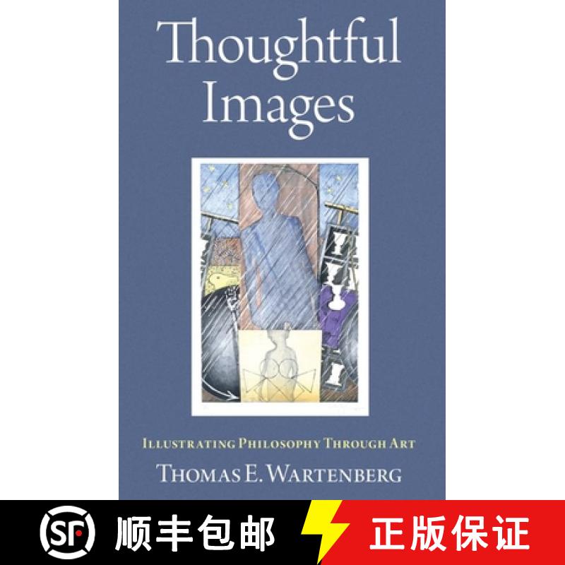 【3-4周达】Thoughtful Images: Illustrating Philosophy Through Art [9780197803080]