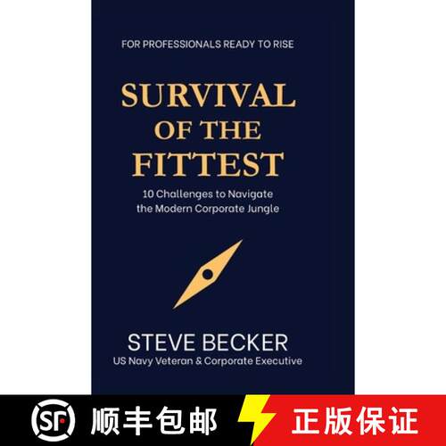 【3-4周达】Survival of the Fittest: 10 Challenges to Navigate the Modern Corporate Jungle [9798995460503]