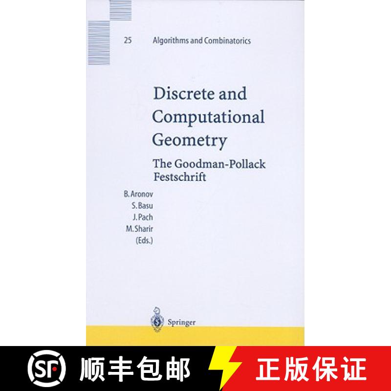 【3-4周达】Discrete and Computational Geometry : The Goodman-Pollack Festschrift [9783540003717]