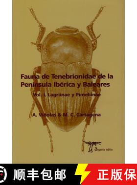 预订 Fauna de Tenebrionidae de la Peninsula Iberica y Baleares, Volume 1: Lagriinae y Pimeliinae [9788493440008]