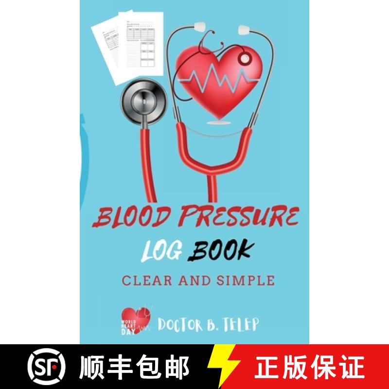 【3-4周达】Blood Pressure Log Book: Record And Monitor Blood Pressure At Home To Track Heart Rate Sys... [9781847305848]