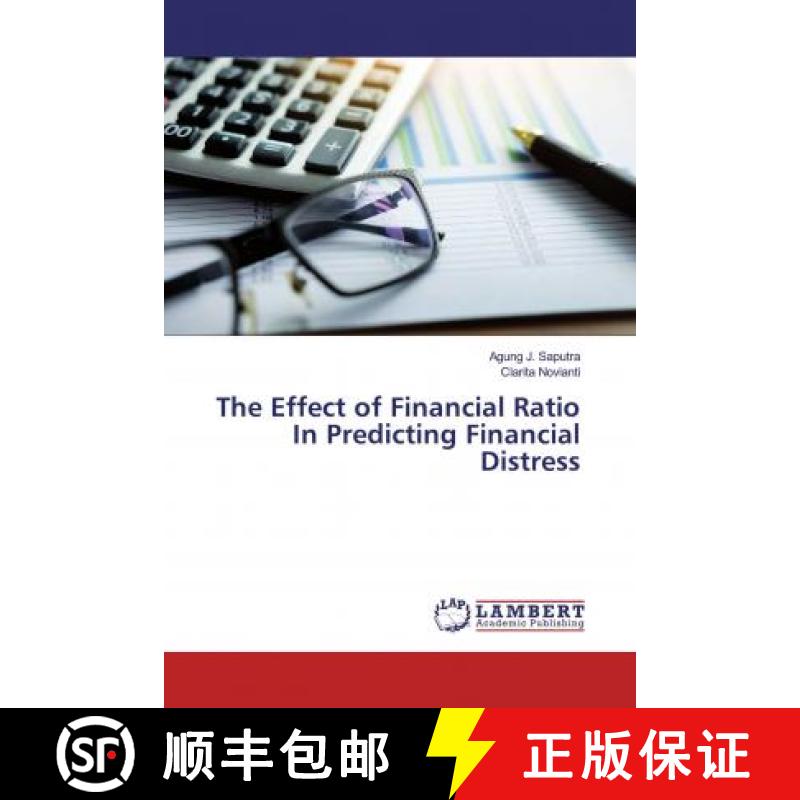 预订 The Effect of Financial Ratio In Predicting Financial Distress [9786200249883]