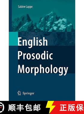 【3-4周达】English Prosodic Morphology [9781402060052]