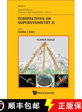 【2-3周达】PERSPECTIVES ON SUPERSYMMETRY II   (V21) [9789814307482]