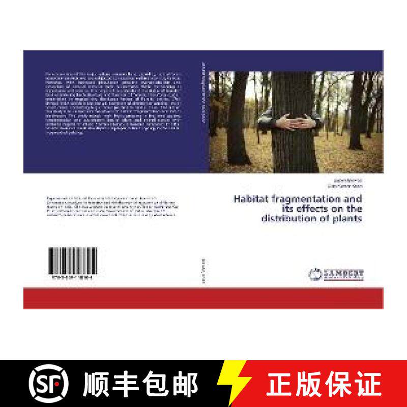 预订 Habitat fragmentation and its effects on the distribution of plants [9783659118104]