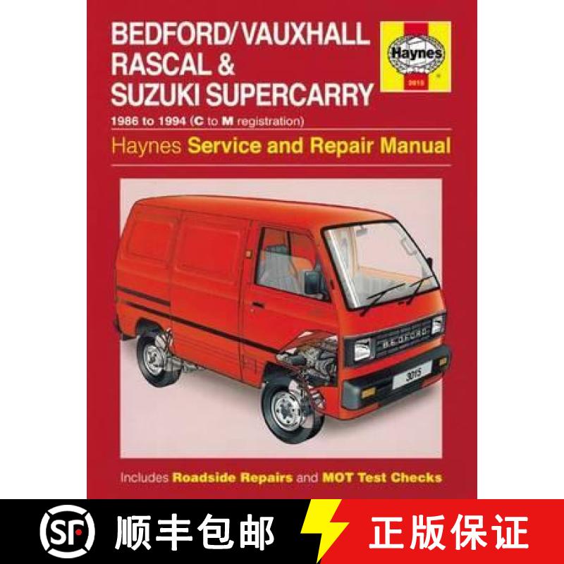 【3-4周达】Bedford/Vauxhall Rascal & Suzuki Supercarry (86 - Oct 94) Haynes Repair Manual [9780857339935]