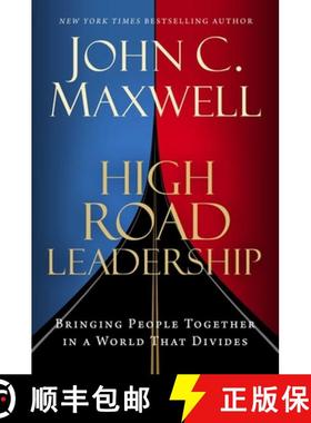 【3-4周达】High Road Leadership: Bringing People Together in a World That Divides [9798887100340]