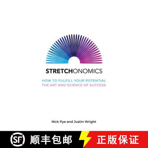【3-4周达】Stretchonomics: How to Fulfil Your Potential - the Art and Science of Success [9781909269323]