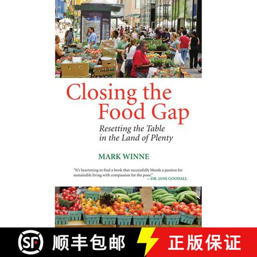【3-4周达】Closing the Food Gap: Resetting the Table in the Land of Plenty [9780807047316]