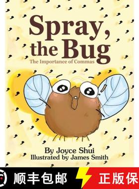预订 Spray, the Bug: The Importance of Commas [9781665752183]