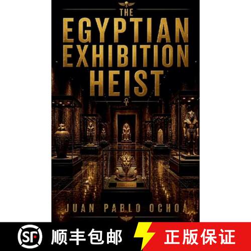 【3-4周达】The Egyptian Exhibition Heist [9798235397675]