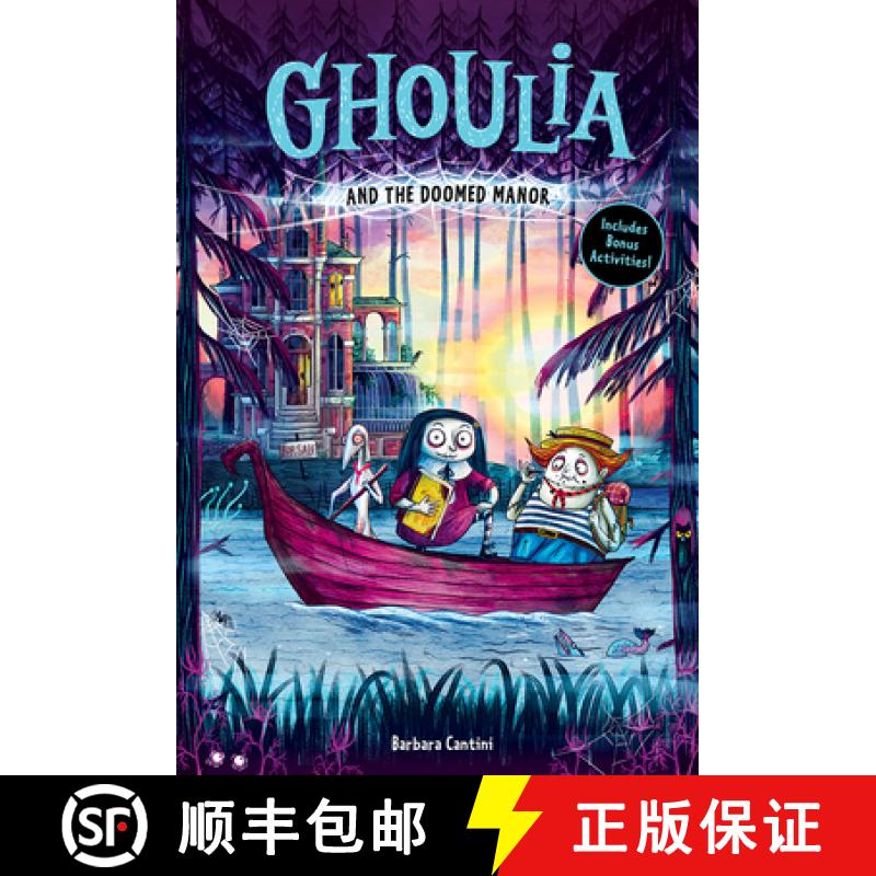 预订 Ghoulia and the Doomed Manor (Ghoulia Book #4) [9781419750038]