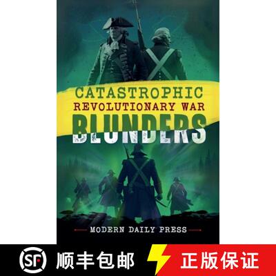 【3-4周达】Catastrophic Revolutionary War Blunders [9798232884482]