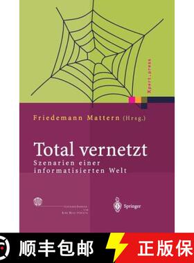 【3-4周达】Total Vernetzt: Szenarien Einer Informatisierten Welt [9783642624322]