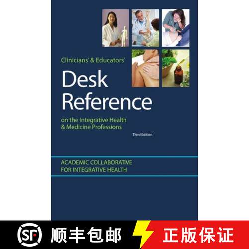 【3-4周达】Clinicians' & Educators' Desk Reference on the Integrative Health & Medicine Professions [9781387101573]