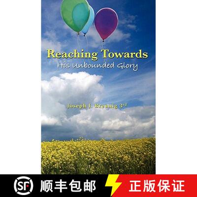 【3-4周达】Reaching Towards His Unbounded Glory [9781419650512]