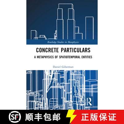 【4周达】Concrete Particulars: A Metaphysics of Spatiotemporal Entities[9781032661810]