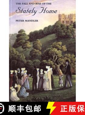 【3-4周达】The Fall and Rise of the Stately Home [9780300078695]
