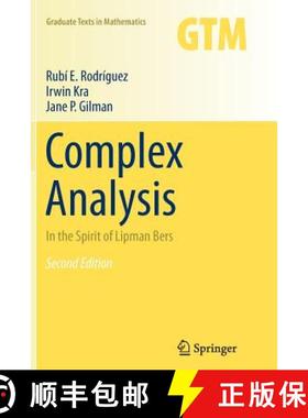 【3-4周达】Complex Analysis : In the Spirit of Lipman Bers [9781489999085]