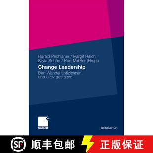 【3-4周达】Change Leadership : Den Wandel antizipieren und aktiv gestalten [9783834923257]