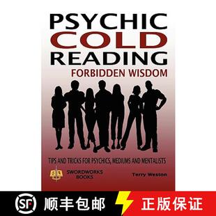 【3-4周达】Psychic Cold Reading Forbidden Wisdom - Tips and Tricks for Psychics, Mediums and Mentalists [9781906512514]