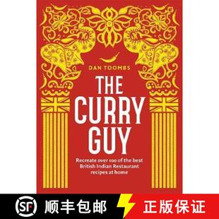 【3-4周达】The Curry Guy: Recreate Over 100 of the Best British Indian Restaurant Recipes at Home [9781849499415]