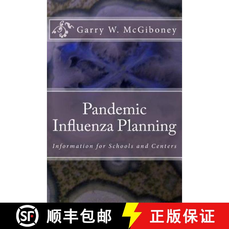 【3-4周达】Pandemic Influenza Planning: Information for Schools and Centers [9780692756928]