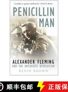 【3-4周达】Penicillin Man: Alexander Fleming and the Antibiotic Revolution [9780750931533]