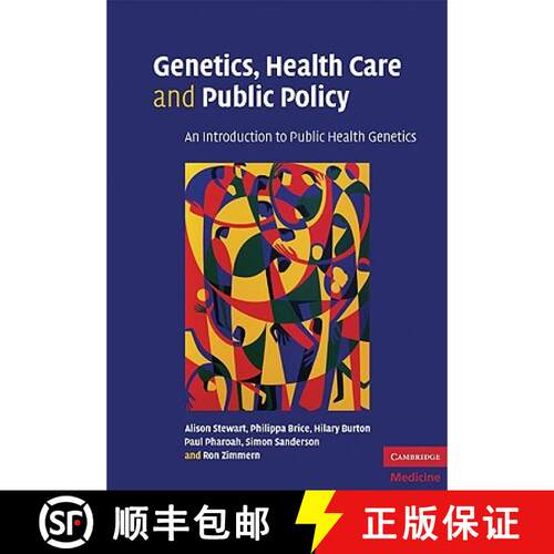【3-4周达】Genetics, Health Care and Public Policy: An Introduction to Public Health Genetics [9780521529075]