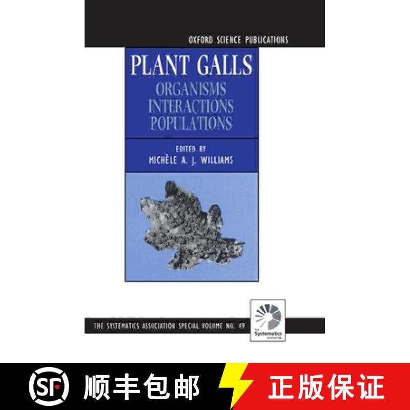 【3-4周达】Plant Galls: Organisms, Interactions, Populations [9780198577690]