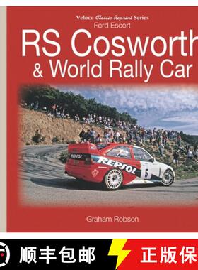 【3-4周达】Ford Escort RS Cosworth & World Rally Car [9781787111714]