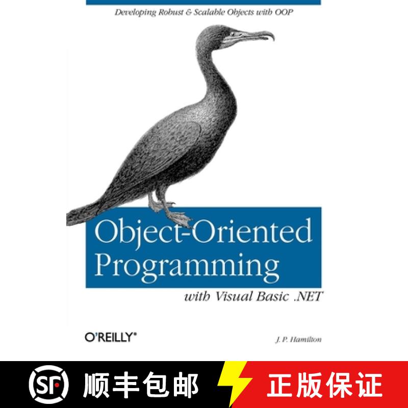预订 Object-Oriented Programming with Visual Basic .Net: Developing Robust & Scalable Objects with Oop [9780596001469]