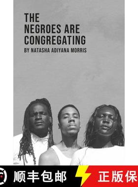 【3-4周达】The Negroes Are Congregating [9780369103918]