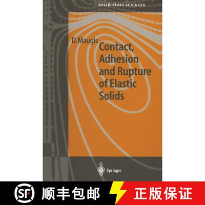 【3-4周达】Contact, Adhesion and Rupture of Elastic Solids [9783642085383]