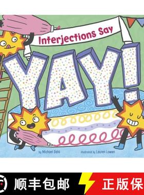 预订 Interjections Say yay! [9781515841081]